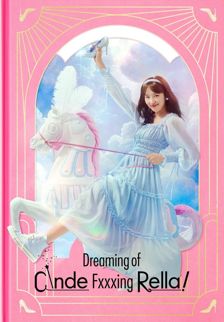Dreaming of a Freaking Fairytale (2024)